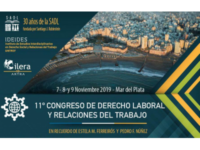 11°  Congreso de Derecho Laboral y Relaciones del Trabajo